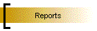 Reports
