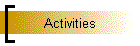 Activities