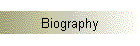 Biography