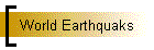 World Earthquaks